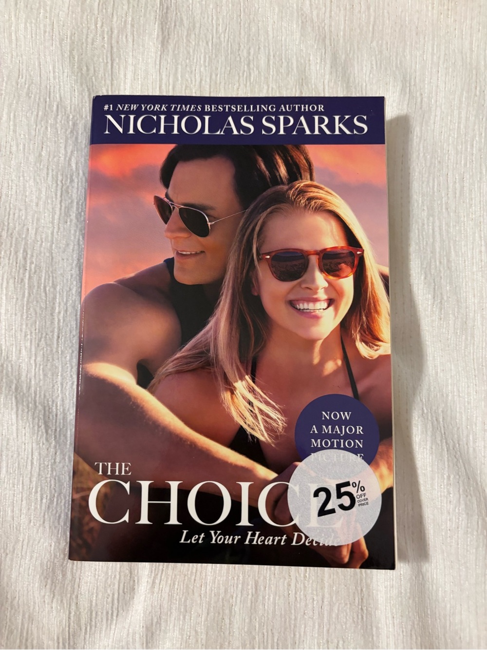 Nicholas Sparks "The Choice" Paperback — Sunset Cover with Sunglasses